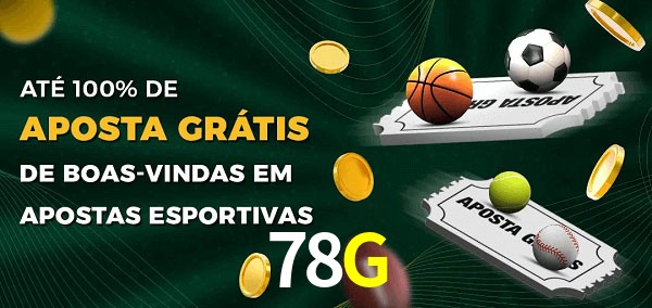 78G Ate 100% de Aposta Gratis